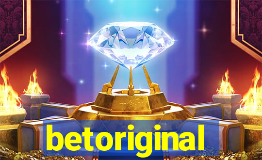 betoriginal