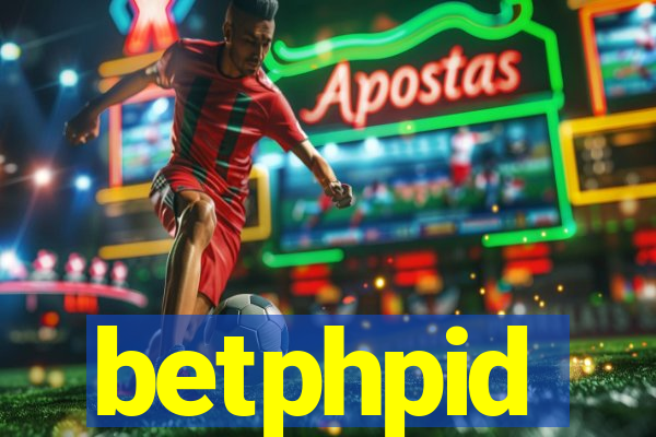 betphpid