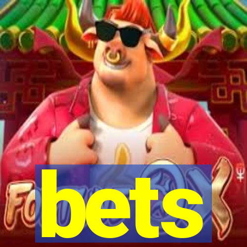 bets