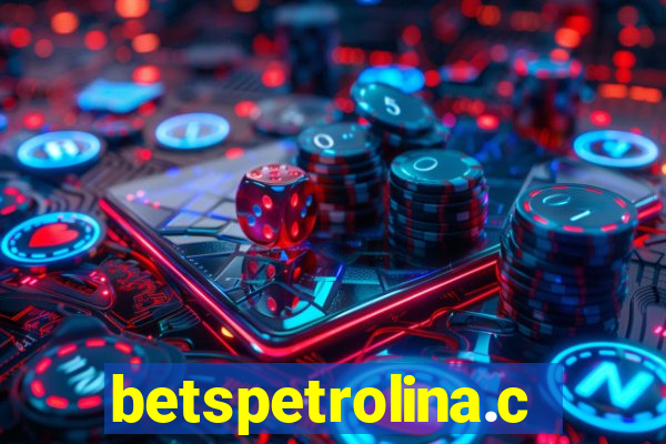 betspetrolina.com