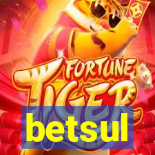 betsul