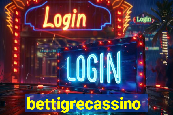 bettigrecassino