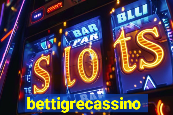 bettigrecassino