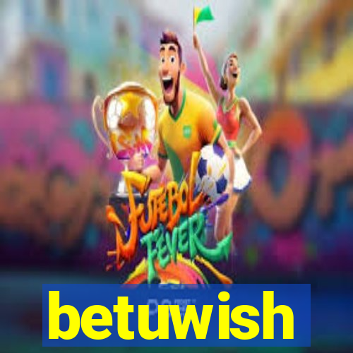 betuwish