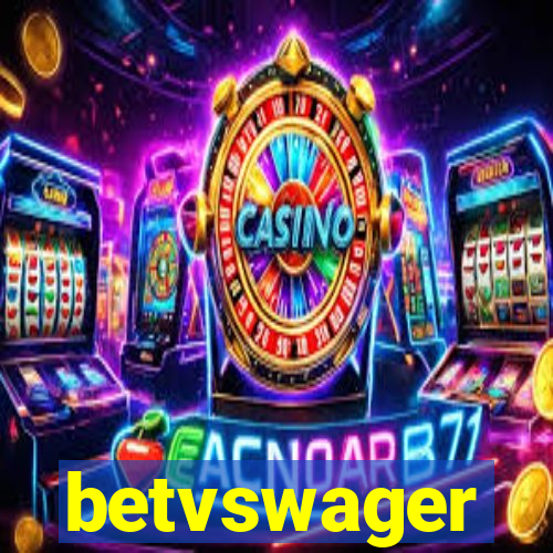 betvswager