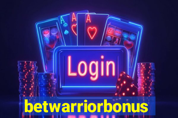 betwarriorbonus