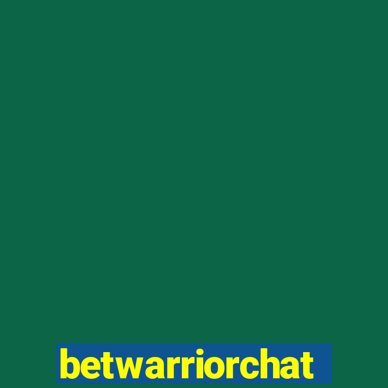 betwarriorchat