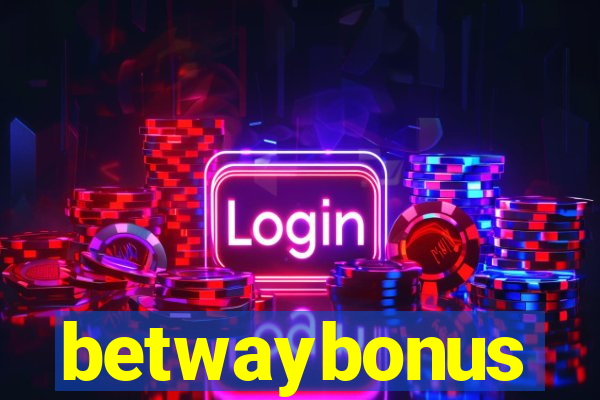 betwaybonus