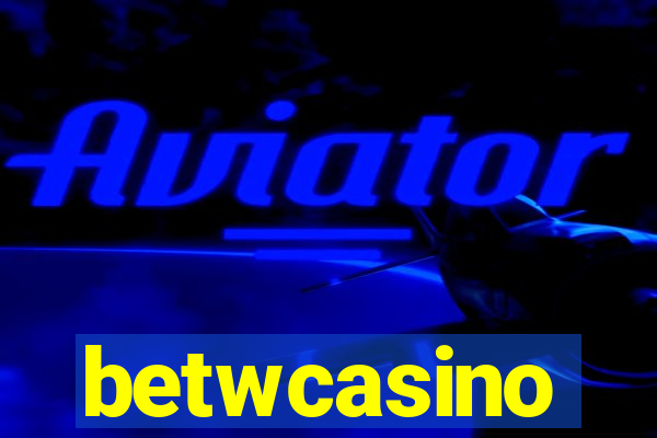 betwcasino