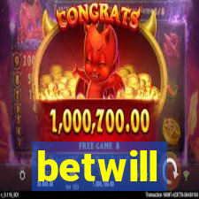 betwill