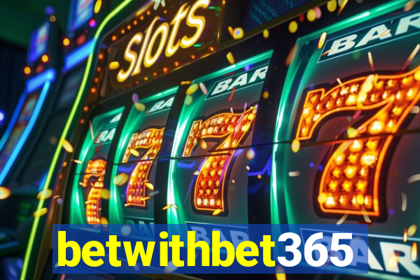 betwithbet365