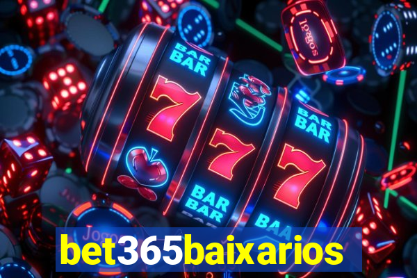 bet365baixarios