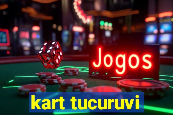 kart tucuruvi