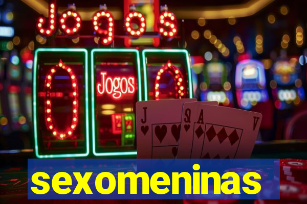 sexomeninas