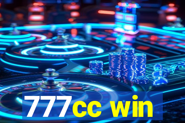 777cc win