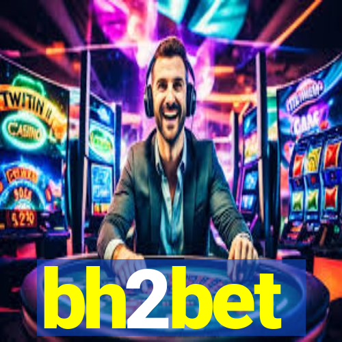 bh2bet