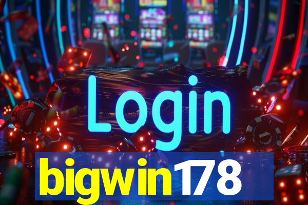 bigwin178