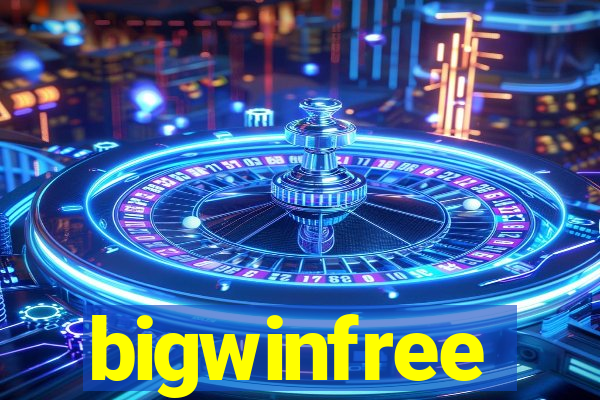 bigwinfree