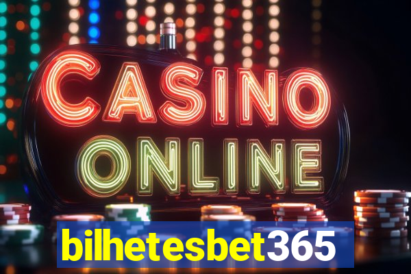 bilhetesbet365