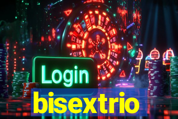 bisextrio