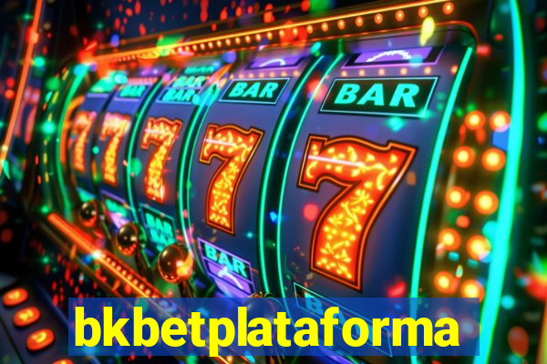 bkbetplataforma