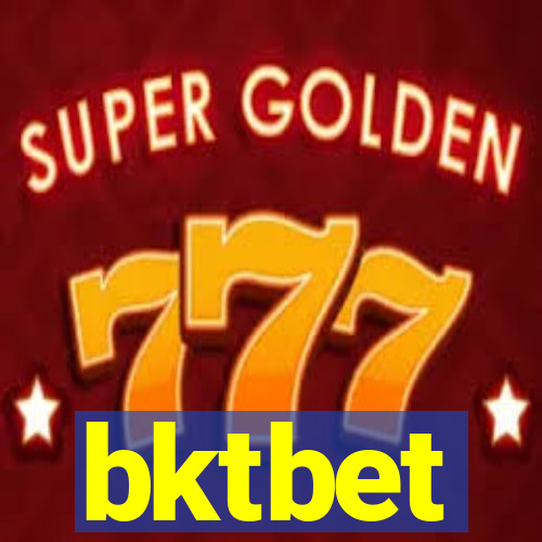 bktbet