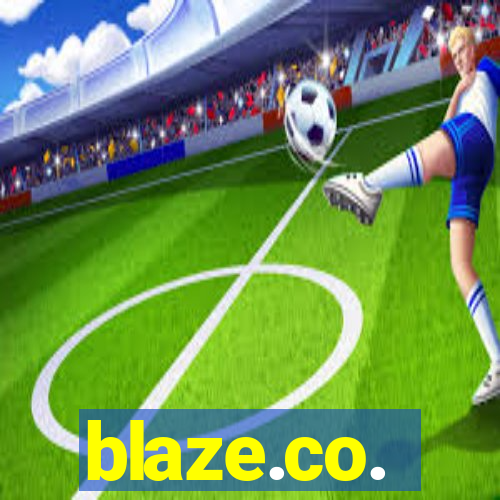 blaze.co.