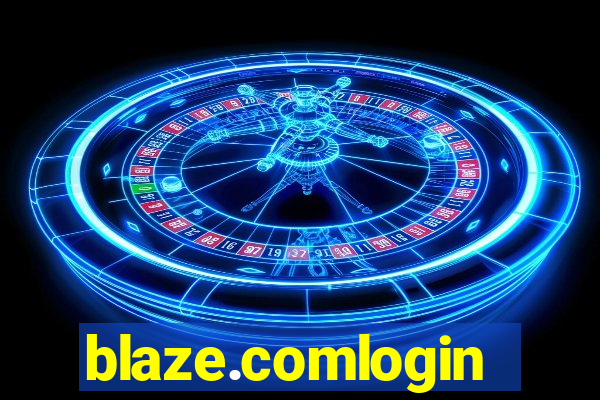 blaze.comlogin