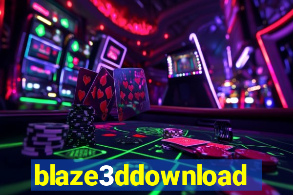 blaze3ddownload