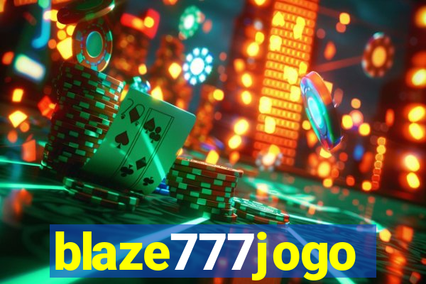 blaze777jogo