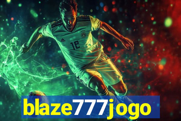 blaze777jogo