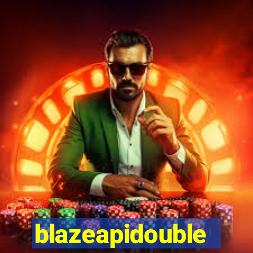 blazeapidouble