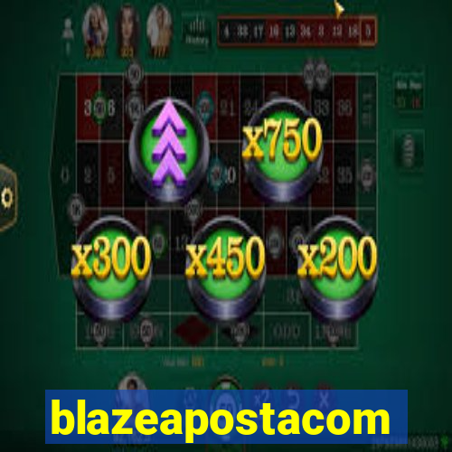 blazeapostacom