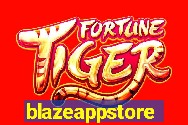 blazeappstore