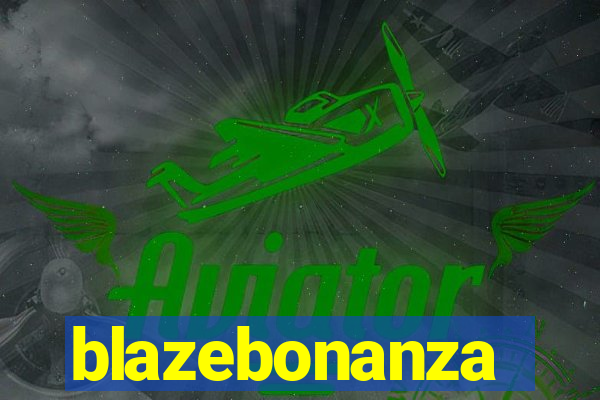 blazebonanza