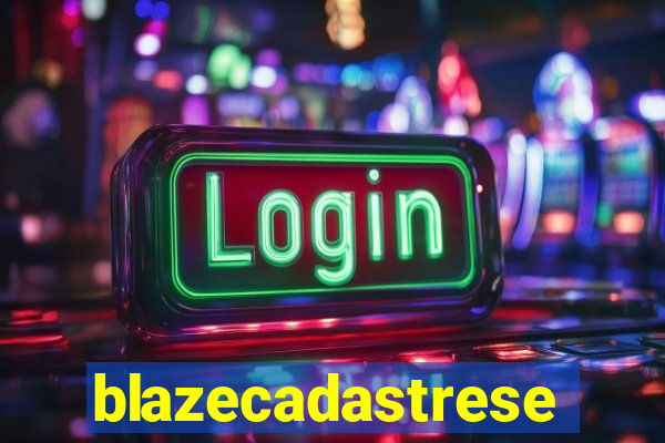 blazecadastrese