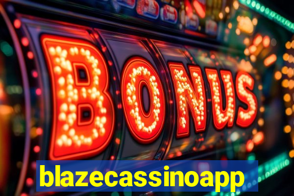 blazecassinoapp