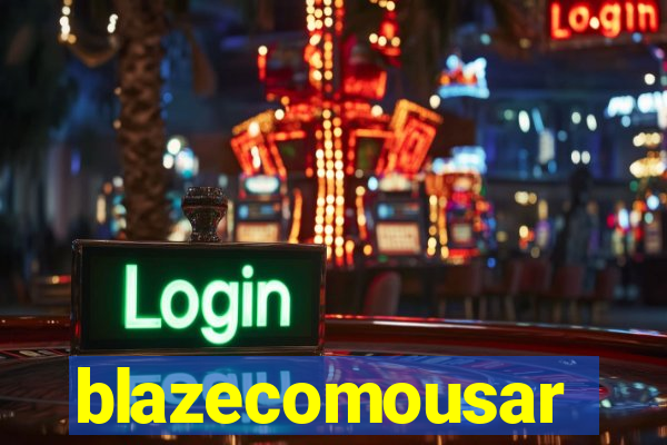 blazecomousar