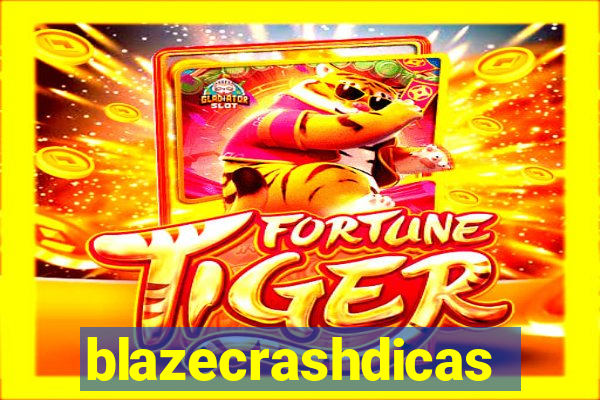 blazecrashdicas