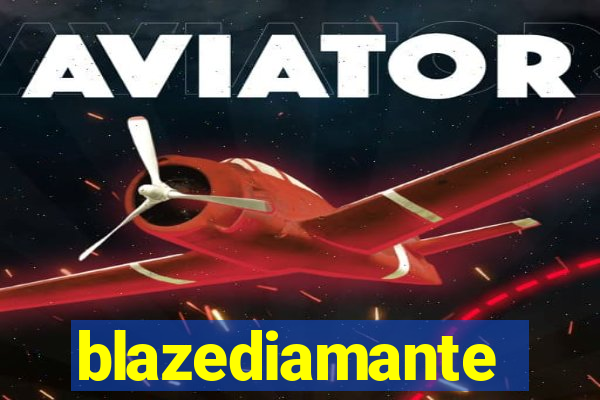 blazediamante