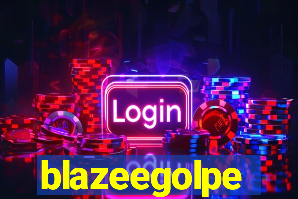 blazeegolpe