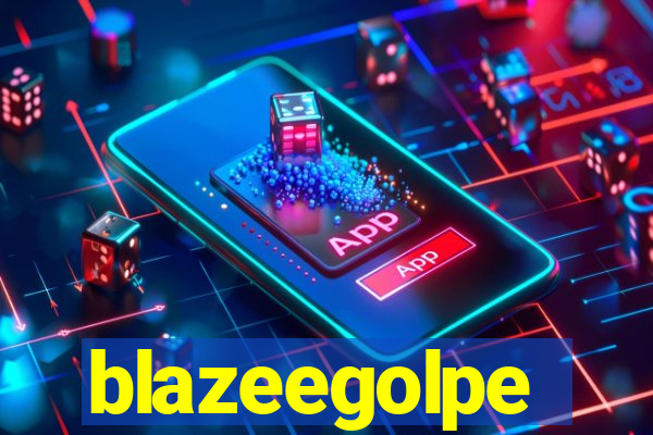 blazeegolpe