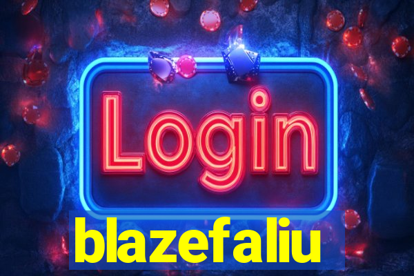 blazefaliu