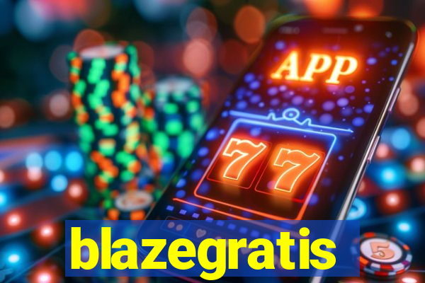 blazegratis