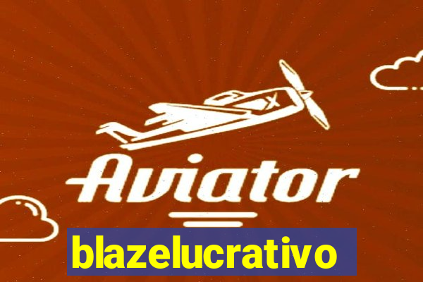 blazelucrativo