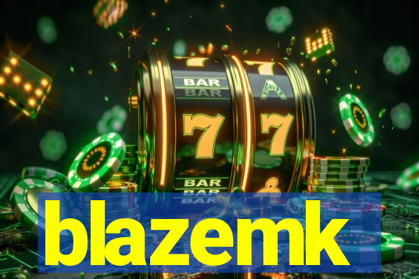 blazemk