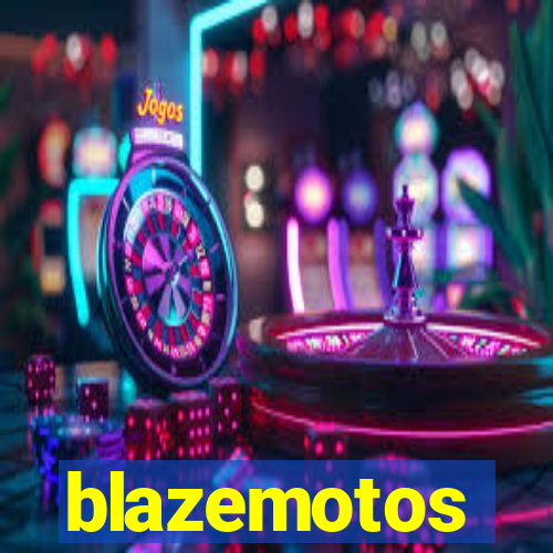 blazemotos