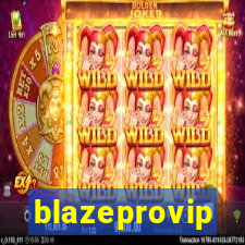 blazeprovip