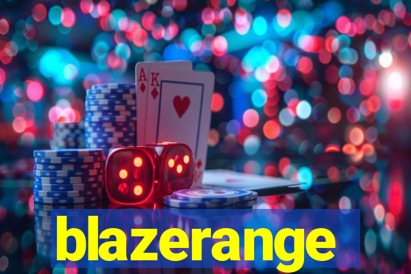 blazerange