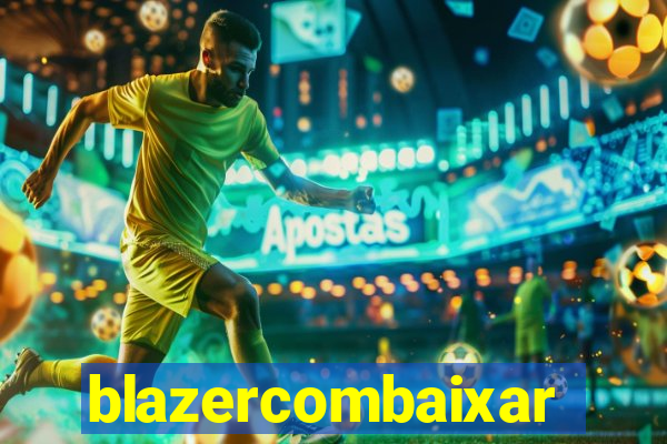 blazercombaixar